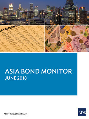 cover image of Asia Bond Monitor June 2018